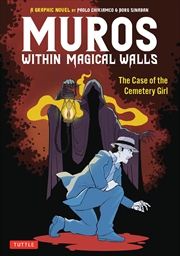 Buy Muros: Within Magical Walls: The Case of the Cemetery Girl