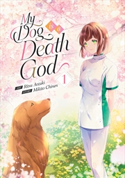 Buy My Dog is a Death God (Manga) Vol. 1