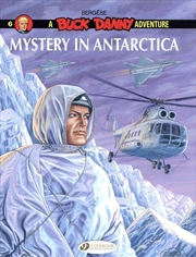 Buy Mystery In Antarctica (Buck Danny)