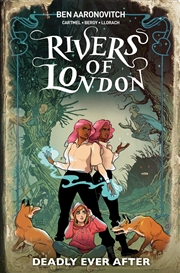 Buy Rivers Of London: Deadly Ever After (Graphic Novel)