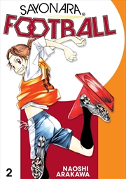 Buy Sayonara, Football 2