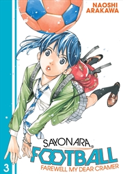 Buy Sayonara, Football 3: Farewell, My Dear Cramer