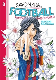 Buy Sayonara, Football 8: Farewell, My Dear Cramer