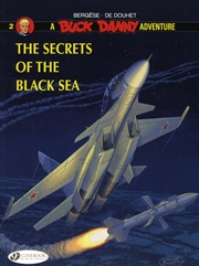 Buy The Secrets of the Black Sea (Buck Danny)