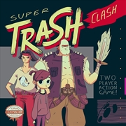 Buy Super Trash Clash