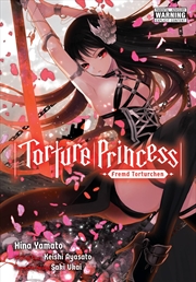 Buy Torture Princess: Fremd Torturchen (manga)