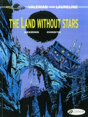 Buy The Land Without Stars (Valerian & Laureline)