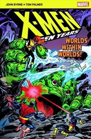 Buy X-Men The Hidden Years; Worlds within Worlds