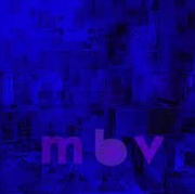 Buy M B V - Deluxe Edition