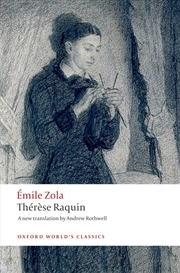 Buy Thérèse Raquin (Oxford World's Classics)