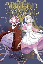 Buy Maiden of the Needle, Vol. 2 (light novel) (Volume 2) (Maiden of the Needle (light novel))