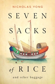 Buy Seven Sacks of Rice: and Other Baggage