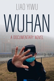 Buy Wuhan: A Documentary Novel