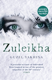 Buy Zuleikha: The International Bestseller