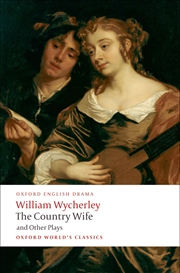 Buy The Country Wife and Other Plays (Oxford World's Classics)