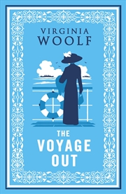 Buy The Voyage Out: Annotated Edition (Alma Classics)