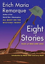 Buy Eight Stories: Tales of War and Loss (Washington Mews Books, 3)