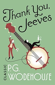 Buy Thank you, Jeeves (Jeeves & Wooster) Wodehouse, P G