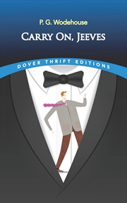 Buy Carry On, Jeeves (Dover Thrift Editions: Short Stories)