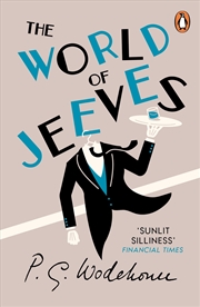 Buy The World of Jeeves: A Jeeves and Wooster Omnibus