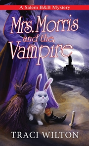 Buy Mrs. Morris and the Vampire (A Salem B&B Mystery)