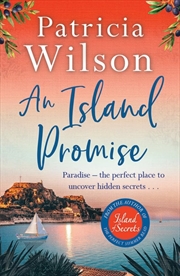 Buy An Island Promise: Paradise - the perfect place to uncover hidden secrets . . .