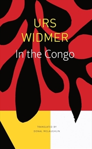 Buy In the Congo (The Seagull Library of German Literature)