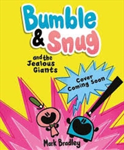 Buy Bumble And Snug And The Jealous Giants (paperback)