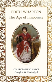 Buy The Age of Innocence (Flame Tree Collectable Classics)