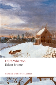 Buy Ethan Frome (Oxford World's Classics)