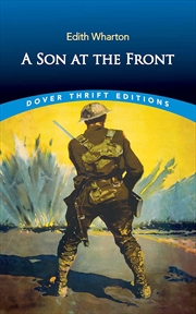 Buy A Son at the Front (Dover Thrift Editions: Classic Novels)