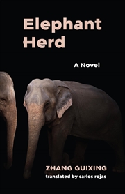 Buy Elephant Herd: A Novel (Modern Chinese Literature from Taiwan)