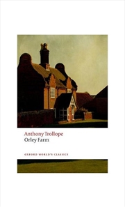 Buy Orley Farm (Oxford World's Classics)