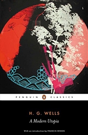 Buy A Modern Utopia (Penguin Classics)