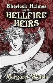 Buy Sherlock Holmes and The Hellfire Heirs