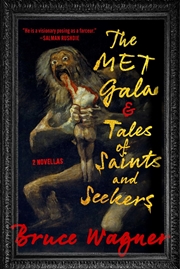 Buy The Met Gala & Tales of Saints and Seekers: Two Novellas