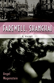 Buy Farewell, Shanghai: A Novel