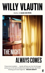 Buy The Night Always Comes: Willy Vlautin