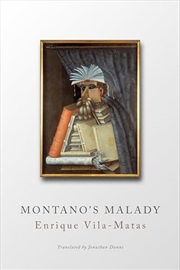 Buy Montano's Malady (Spanish Literature)