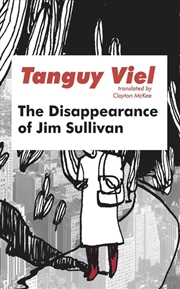 Buy The Disappearance of Jim Sullivan (French Literature)