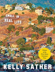 Buy Small in Real Life (Drue Heinz Literature Prize)