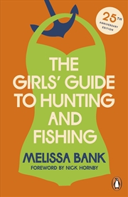 Buy The Girls' Guide to Hunting and Fishing