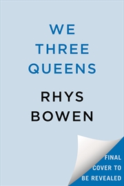 Buy We Three Queens