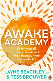 Buy Awake Academy:Know yourself, grow yourself and live a happier, more purposeful life