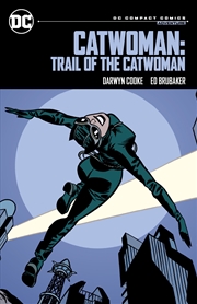 Buy Catwoman: Trail of the Catwoman: DC Compact Comics Edition