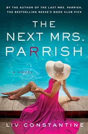 Buy The Next Mrs. Parrish:A Novel