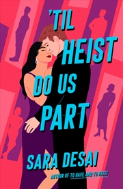 Buy 'Til Heist Do Us Part