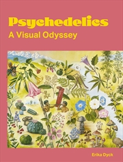 Buy Psychedelics:A Visual Odyssey