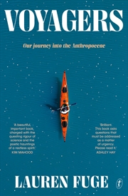 Buy Voyagers:Our Journey into the Anthropocene