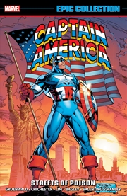 Buy CAPTAIN AMERICA EPIC COLLECTION: STREETS OF POISON [NEW PRINTING]